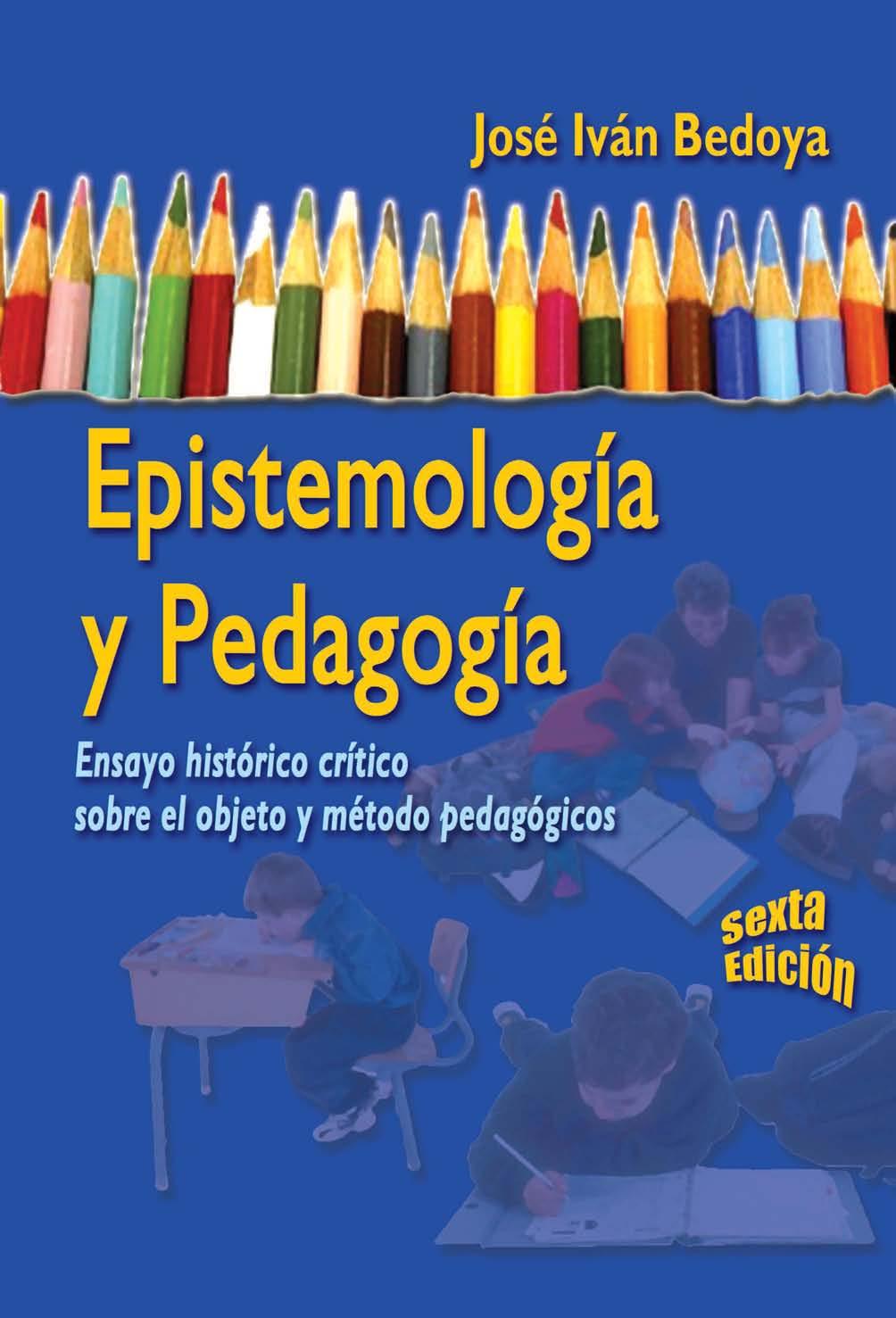 Descargar Libro Epistemologia Y Pedagogia Jose Ivan Bedoya